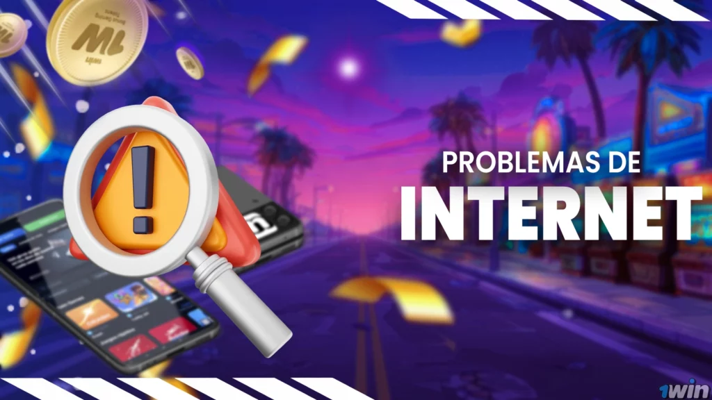 Solucionar problemas de internet para acceder a 1win
